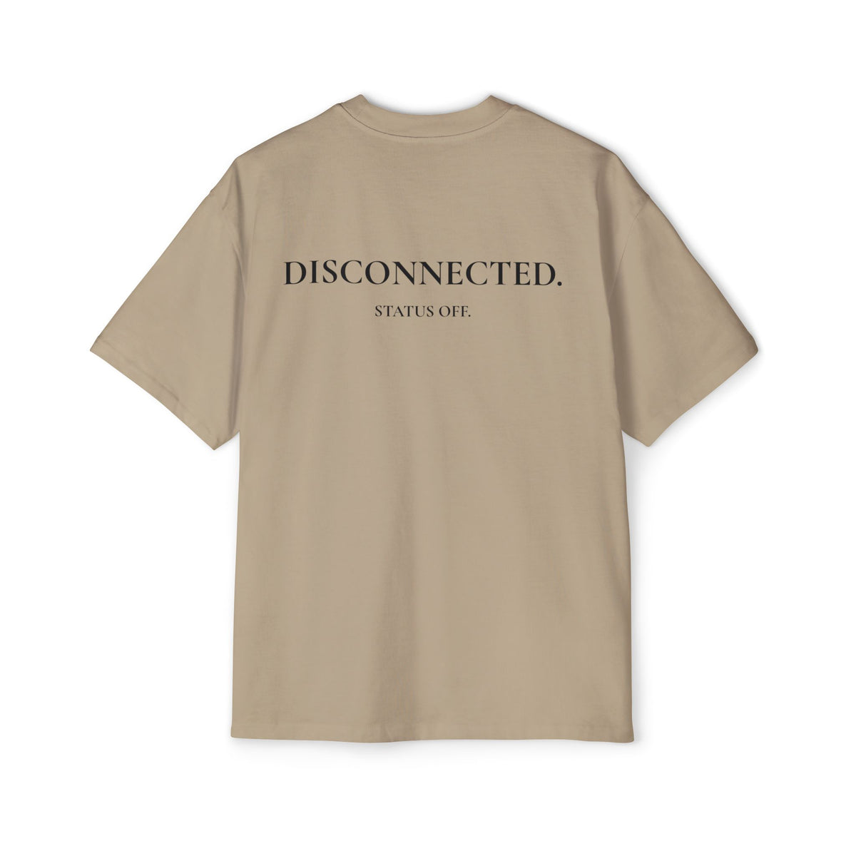Men's "STATUS OFF / Disconnected" Oversized Tee