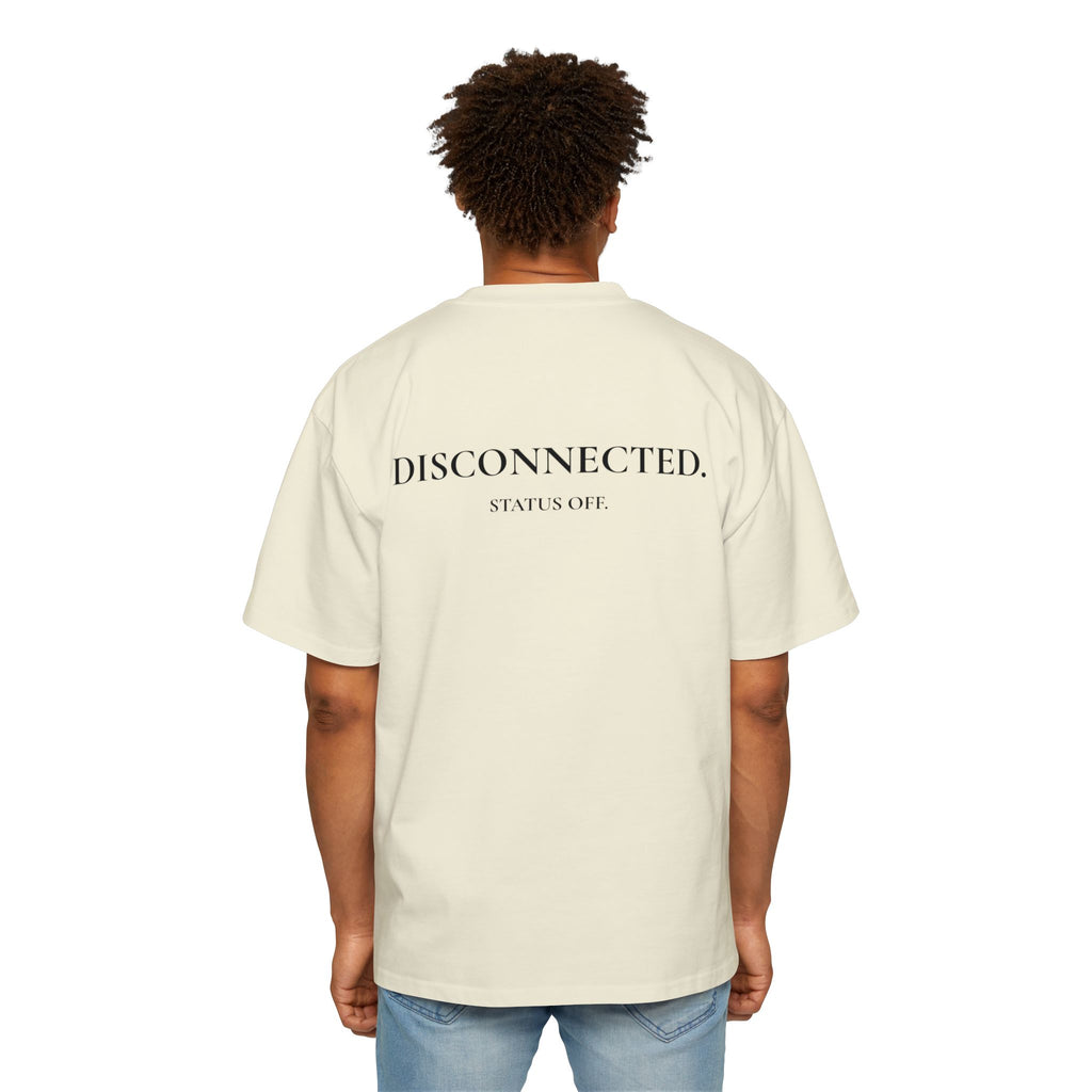Men's "STATUS OFF / Disconnected" Oversized Tee
