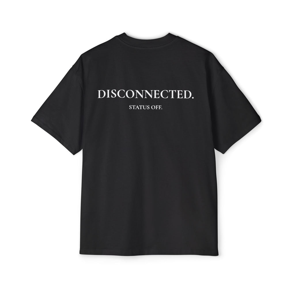 Men's "STATUS OFF / Disconnected" Oversized Tee