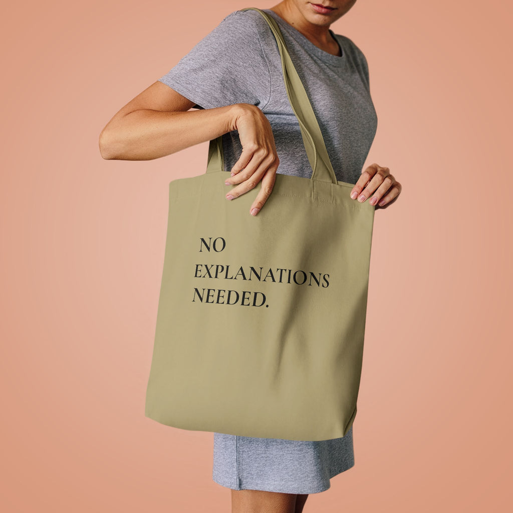 No Explanations Needed Cotton Tote