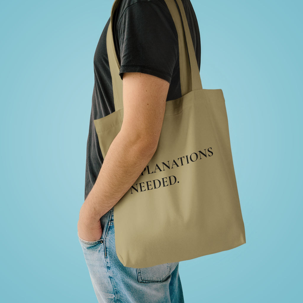 No Explanations Needed Cotton Tote