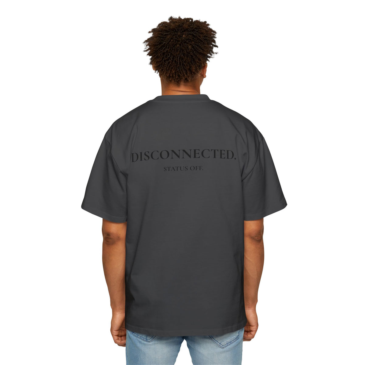 Men's "STATUS OFF / Disconnected" Oversized Tee