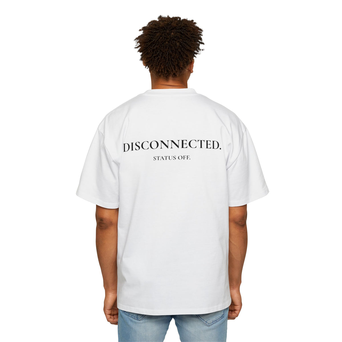 Men's "STATUS OFF / Disconnected" Oversized Tee